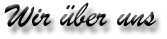 Wir über uns